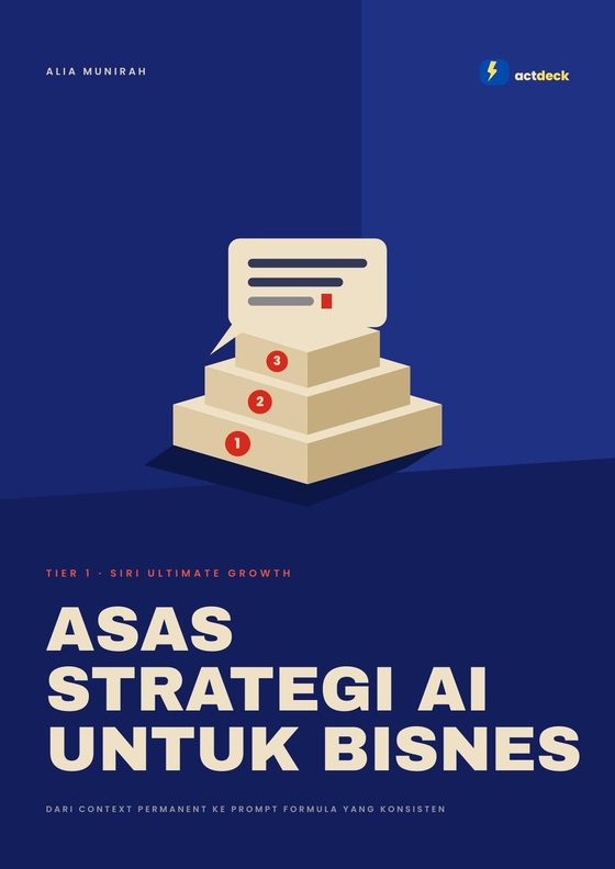 Modul 1 — Strategi AI Untuk Bisnes